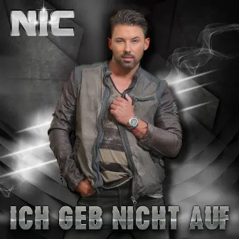 Ich geb nicht auf by NIC