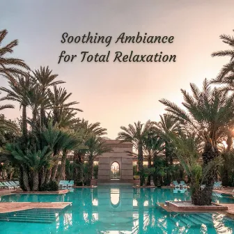 Soothing Ambiance for Total Relaxation by Relaxing Mode