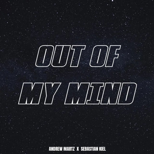 Out of My Mind (Alt. Version)