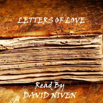 Letters Of Love by David Niven