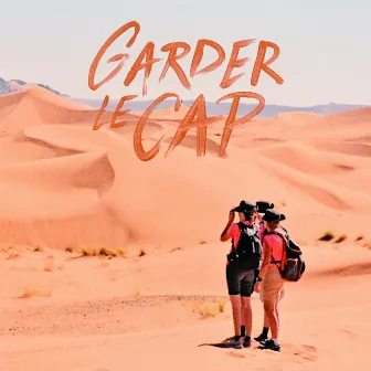 Garder le cap by Tibz