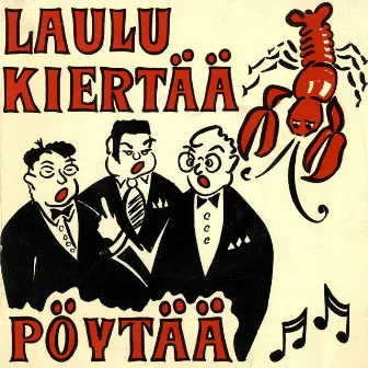 Laulu kiertää pöytää by Palle