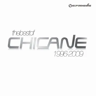 The Best Of Chicane 1996 - 2009 by Chicane