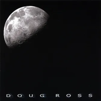 Doug Ross by Doug Ross