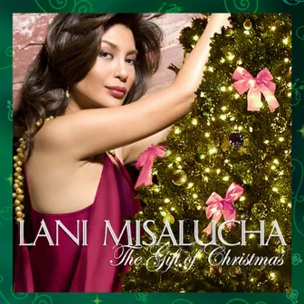 The Gift of Christmas by Lani Misalucha