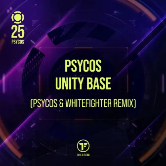 Unity Base (Psycos & Whitefighter Remix) by Psycos