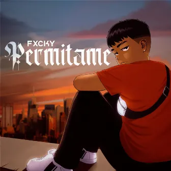 Permítame by Fxcky