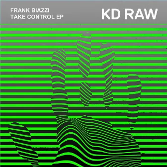 Take Control EP by Frank Biazzi