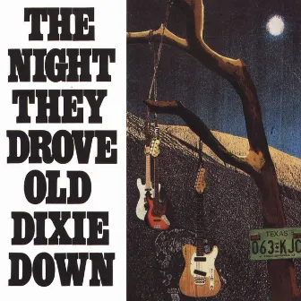 The Night They Drove Old Dixie Down by Junkyard