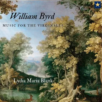 William Byrd - Music for the Virginalls by Lydia Maria Blank