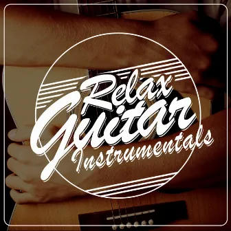 Relax: Guitar Instrumentals by Unknown Artist