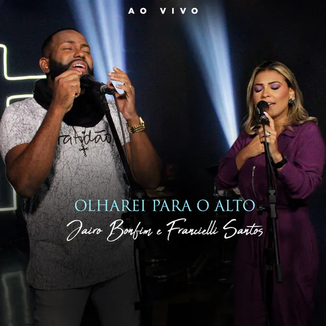 Olharei Para o Alto (Ao Vivo)