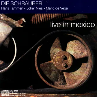 Die Schrauber Live in Mexico by Hans Tammen