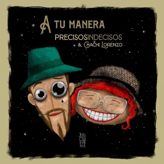 A Tu Manera by Chachi Lorenzo