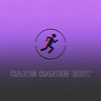 canis canem edit by frvgment.