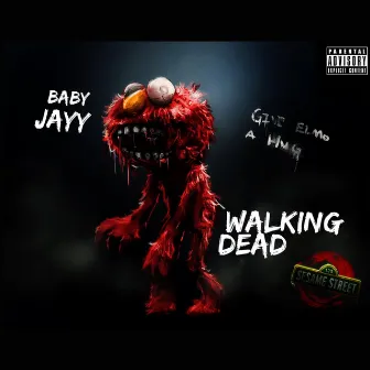 Walking Dead by Baby Jayy