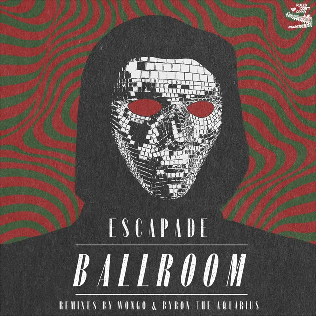 Ballroom (Byron The Aquarius Remix)