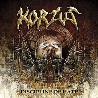 Discipline of Hate by Korzus