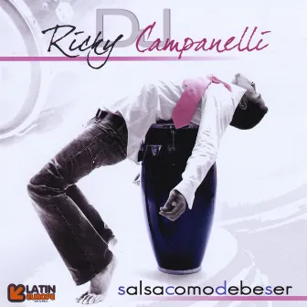 Salsa Como Debe Ser by Dj Ricky Campanelli