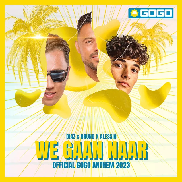 We Gaan Naar (GOGO Anthem 2023) (feat. Alessio)