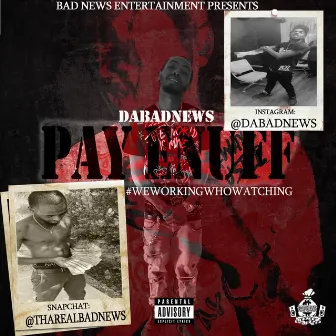 Pay Enuff by Bad News