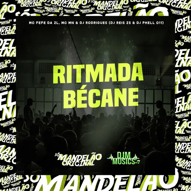 Ritmada Bécane (feat. MC Fefe Da ZL & Dj Rodrigues)