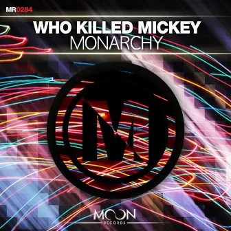 Monarchy by WhoKilledMickey