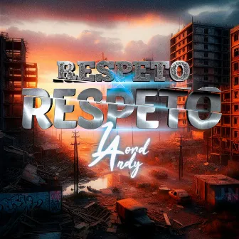 Respeto X Respeto by Lord Andy