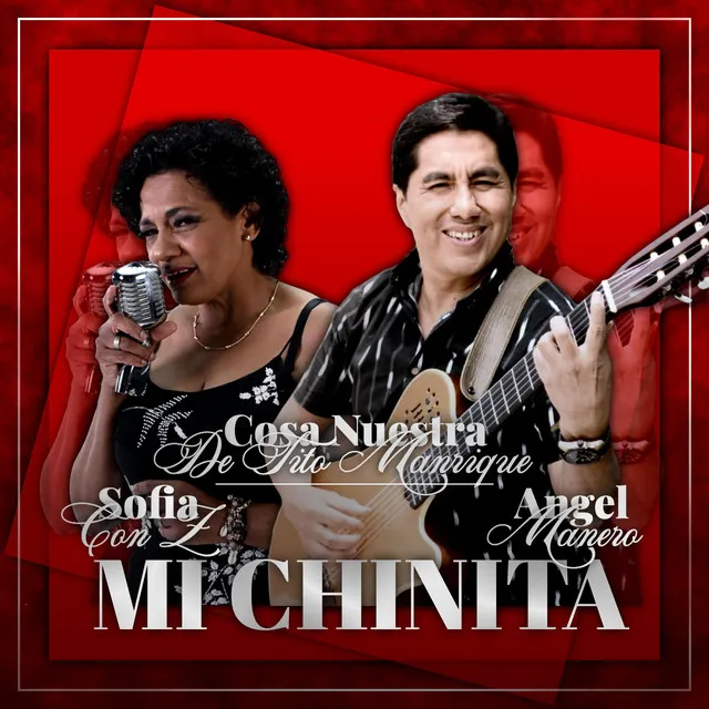 Mi Chinita - Cosa Nuestra