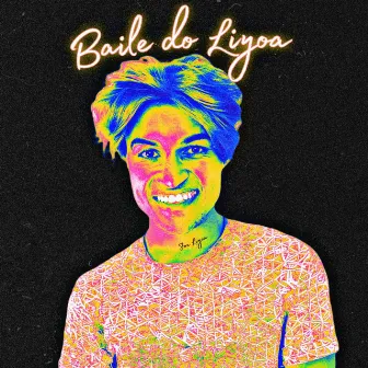 Baile do Liyoa by Jon Liyoa