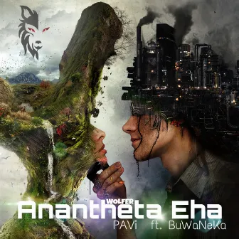 Anantheta Eha by WOLFER