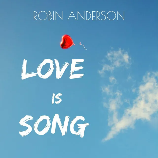 Love Is a Song