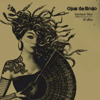 Corriente vital 10 años (Ed. Internacional) by Ojos de Brujo