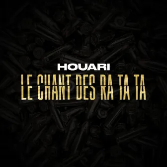 Le chant des ra ta ta by Houari