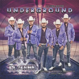 Underground by La Zenda Norteña