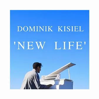 New life by Dominik Kisiel