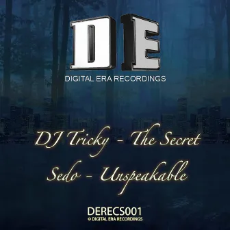 The Secret / Unspeakable by Sedo