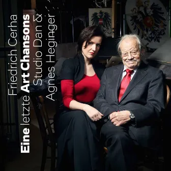 Friedrich Cerha: Eine Art Chansons & Eine letzte Art Chansons by Agnes Heginger