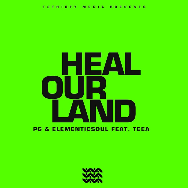 Heal Our Land