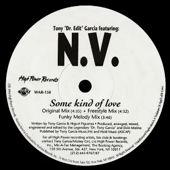 Some Kind of Love / Yum Yum Gimmie Some by N.V.