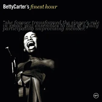 Betty Carter's Finest Hour by Betty Carter