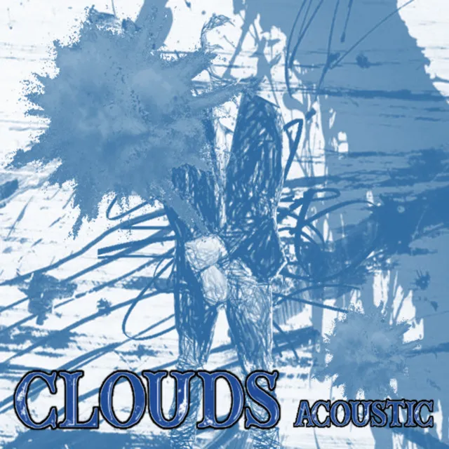 Clouds - Acoustic