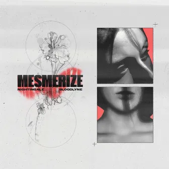 Mesmerize by NIGHTINGALE