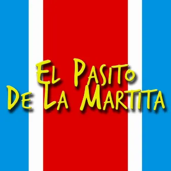 El Pasito De La Martita by Mudo Mix