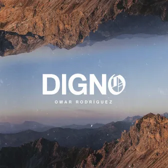 Digno by Omar Rodriguez Music