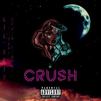 Crush by Lil Acid