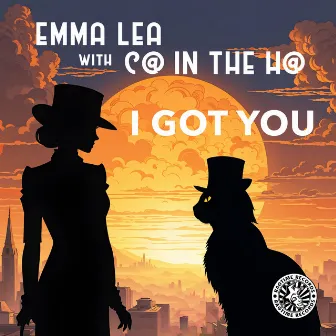 I Got You by Emma Lea