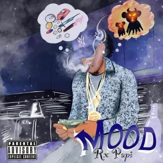 Mood by Rx Papi