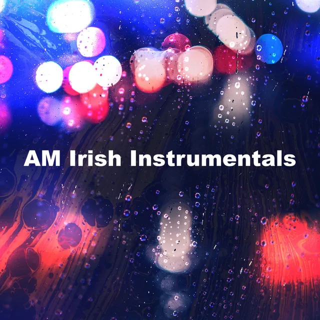 AM Irish Instrumentals