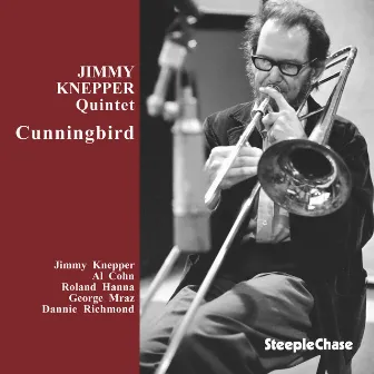 Cunningbird by Jimmy Knepper